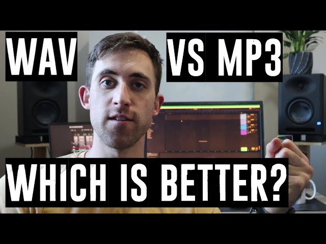 WAV vs. MP3 - Which One Is Better? (With Demonstration) class=