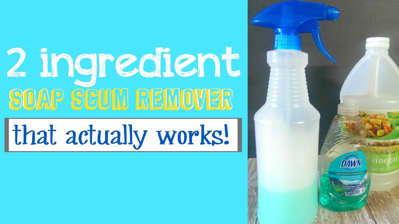 The Best Soap Scum Remover with just 18 Ingredients!