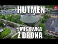 Zapomniana fabryka? #Hutmen z drona