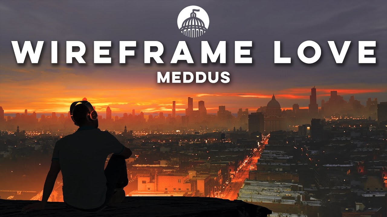 Watch Meddus - Wireframe Love on YouTube Watch Meddus - Wireframe Love on YouTube