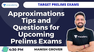 Approximations Tips and Questions for Upcoming prelims exams||Manish Grover