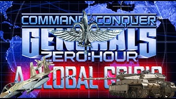 C&C Generals Zero Hour | Global Crisis | Israel Challenge Mode vs UN Boss General