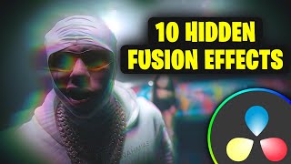 10 HIDDEN EFFECTS in Davinci Resolve Fusion | Tutorial