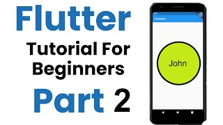Flutter Tutorial For Beginners Part 2