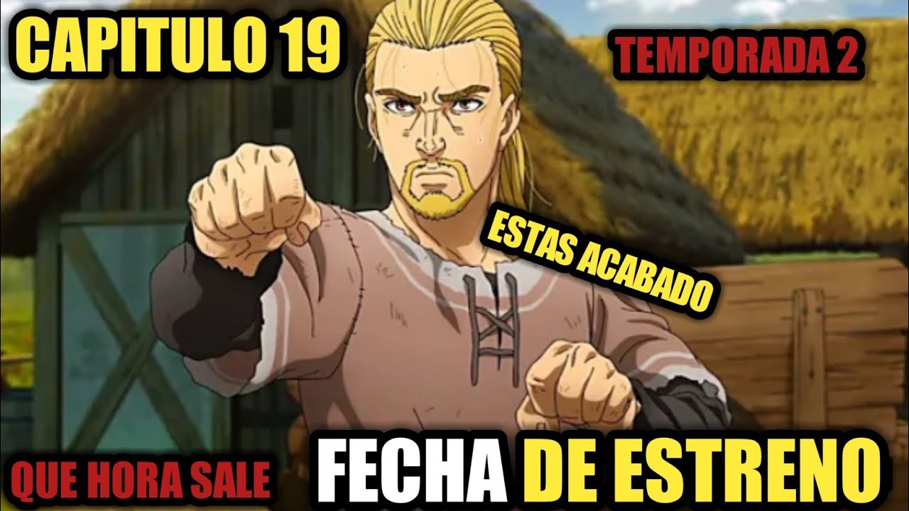 Vinland Saga Temporada 2 Episódio 19 Data de lançamento, visualização