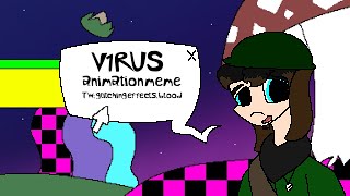 Tw V1Rus Animation Meme Flipaclip