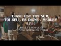 Digne est ton nom medley live  mirella  psaume 151 vnissa dorismond tendry clip officiel