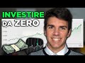 Come INVESTIRE in BORSA Partendo da ZERO