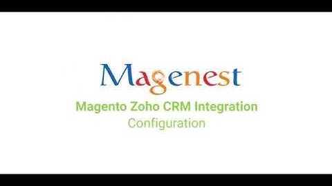 Zoho CRM Integration for Magento 2 Configuration