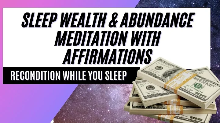Sleep Meditation With 100 Abundance Affirmations T...