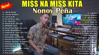 Most Requeted Verson - Nonoy peña cover best hits 2022 - Nonoy peña cover love songs full album 2022