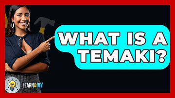 What Is A Temaki? - LearnToDIY360.com