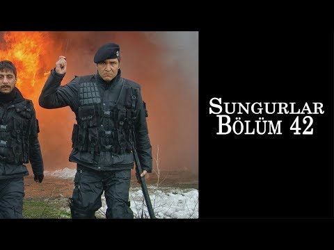 SUNGURLAR 42.Bölüm - HD