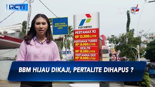 Pengkajian BBM Hijau, IESR: Pertamax Green Hasilkan Emisi Rendah - SIP 07/09