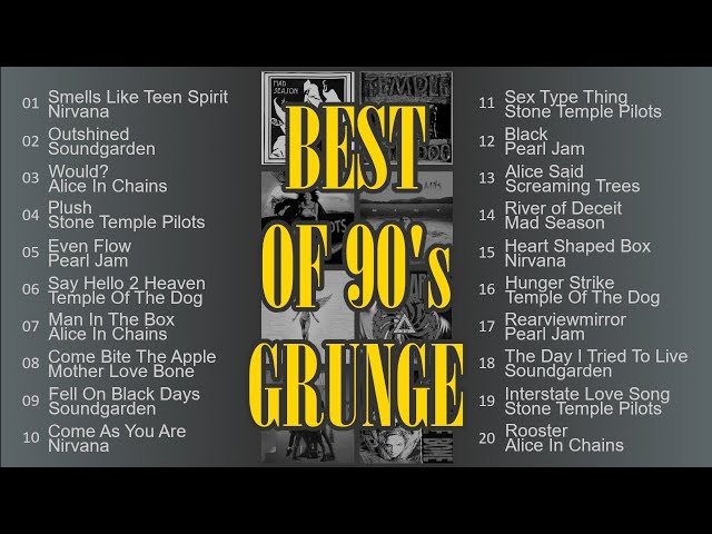 Best of 90's GRUNGE Playlist class=