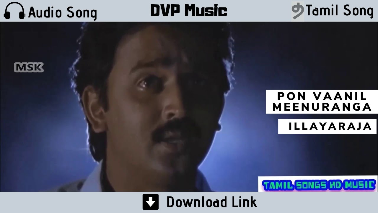 Pon Vaanil Meenuranga   Audio Song   Retro Tamil Song