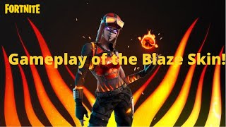 Gameplay of the 'NEW' Blaze Skin (Lava Renegade Raider)