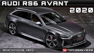 2020 AUDI RS6 AVANT Review Rendered Price Specs Release Date