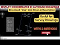Display Coordinates In AutoCAD Print Coordinates From AutoCAD Lisp Display Coordinates In AutoCAD Print Coordinates From AutoCAD Lisp