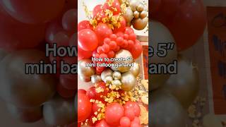 How to Create a Stunning 5” Mini Balloon Garland | Balloon Decor Tutorial & Tips 🎈