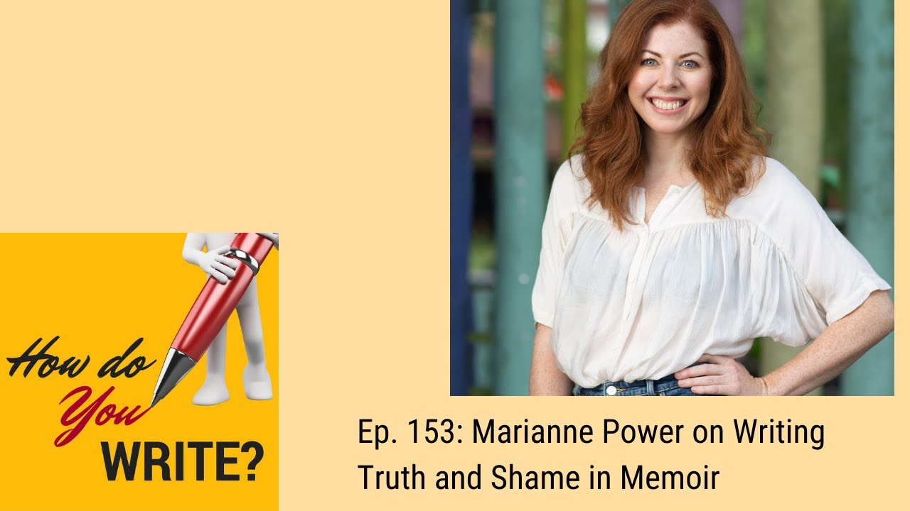 Эпизод 153: Марианна Пауэр о том, как писать правду и стыд в мемуарах