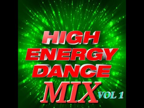 HIGH ENERGY🔥CLASSIC 80s NON-STOP DANCE HITS MIX - VOL.1 Various Artists Hi-NRG Italo Disco Synth-Pop