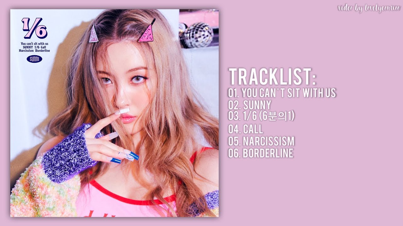 Full Album] SUNMI (선미) – 1/6 (6분의1) - YouTube