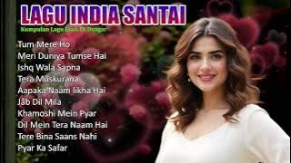 Lagu India Terbaru 2025 | Romantis, Viral di Dunia & Bikin Baper Maksimal