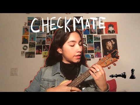 Checkmate By Conan Gray Ukulele Tutorial