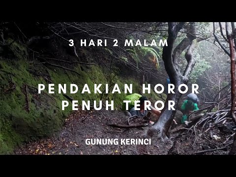 Pendakian Horor Gunung Kerinci