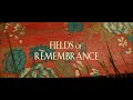 Fields of remembrance bmpccog