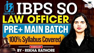 IBPS SO Law Officer 2026: IBPS SO EXAM Syllabus &amp; Strategy  By Rekha Mam!