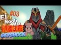 Youtube Thumbnail Minecraft: El Noob Más Hardcore ep.3 (Skyshock)