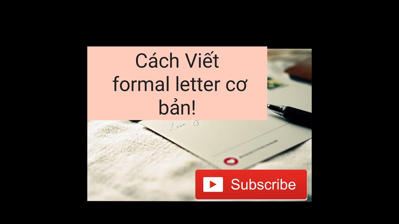 Hướng Dẫn Viết Email Tiếng Anh - Formal Letter | Menglish2019 - Youtube