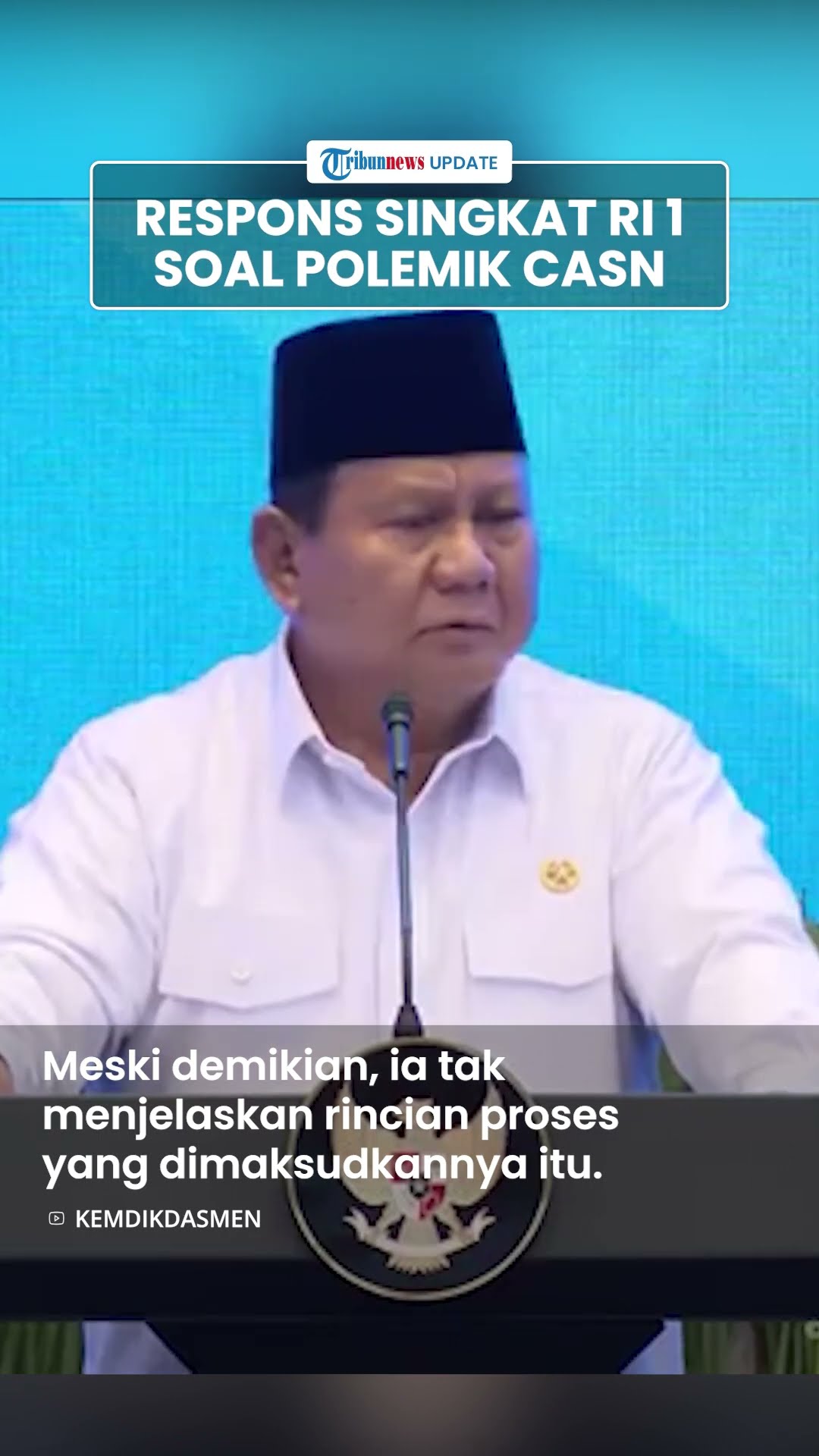 Respons Singkat Prabowo soal Pengangkatan CASN Ditunda hingga Didemo, Tegaskan Pemerintah Urus Semua