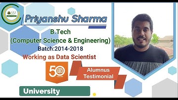 Alumni Testimonial Priyanshu Sharma | Working as Data Scientist | B.Tech- CS