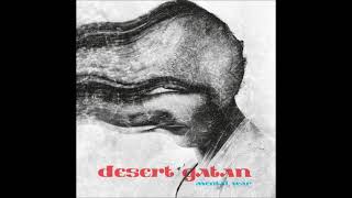 Desert Gatan - mental war (Full Album 2022)