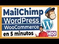 ►► Cómo conectar MAILCHIMP con WORDPRESS y WOOCOMMERCE