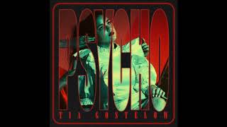 Video thumbnail of "Tia Gostelow - PSYCHO (Official Audio)"