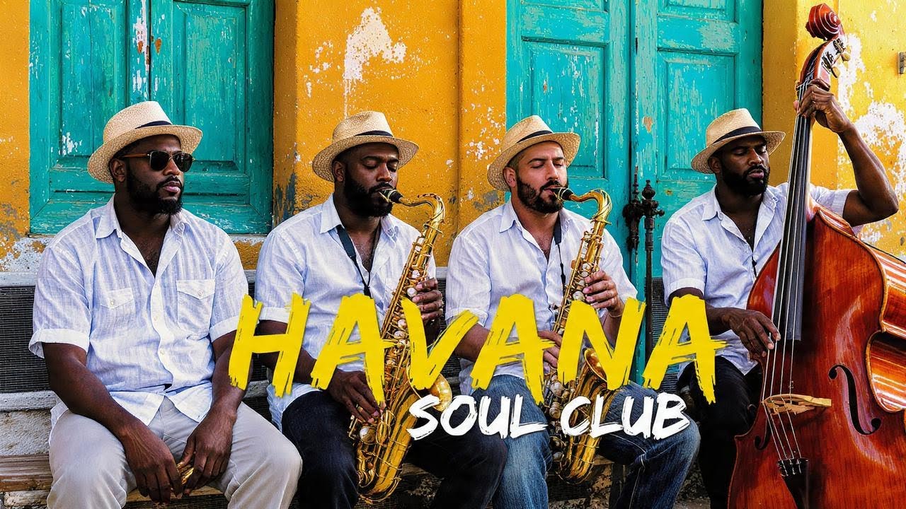 Cuban Soul Jazz Nights 🌙 Son Cubano from the Golden Era of Old Havana Jazz