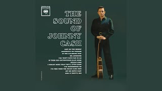 Video thumbnail of "Johnny Cash - You Won't Have Far to Go"