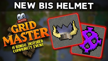 We get a NEW BIS Helmet for GridMaster [OSRS]