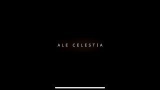 Ale Celestia Dualtage Trailer