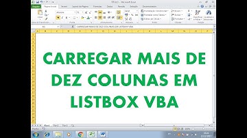 Listbox com Mais de DEZ COLUNAS em Planilha Excel VBA