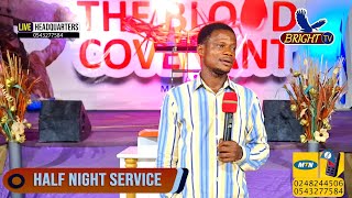 Half Night Service With Evang. Bright Owusu Headquarters. 7112025