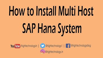 How to Install Multi Host Sap Hana System | Multiple-Host (Distributed) Sap Hana Systems