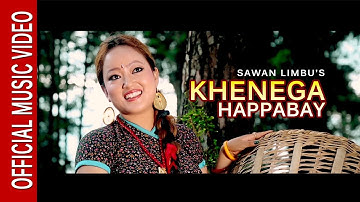 Khenega Happabay [Eng-sub] || Sawan Limbu/Manu Nembang || new purbeli official music video 2017