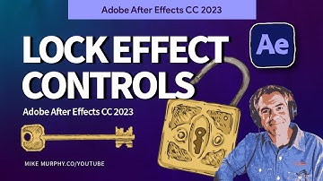 After Effects: Lock The Effect Controls Panel