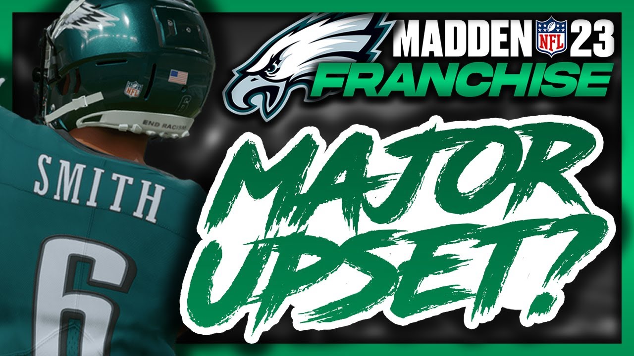 Possible Major UPSET?! Madden 23 Philadelphia Eagles Franchise