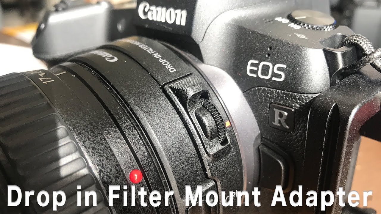 カメラ】EOS R用 ドロップインフィルターマウントアダプター速攻開封